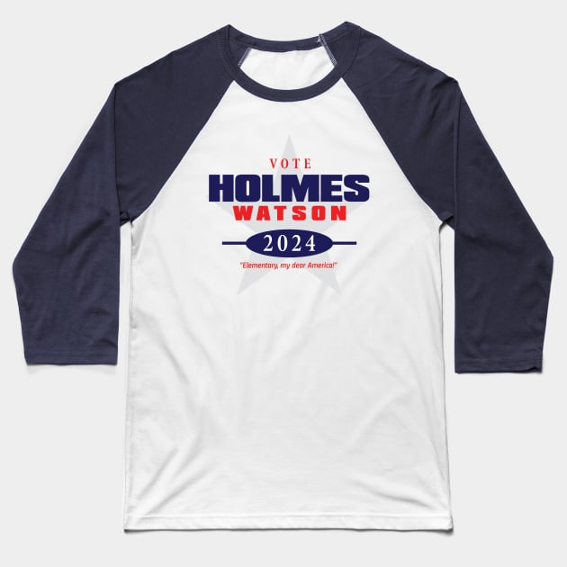 Holmes Watson 2024 Baseball T-Shirt by MindsparkCreative